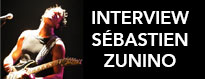 Interview du guitariste Sébastien Zunino